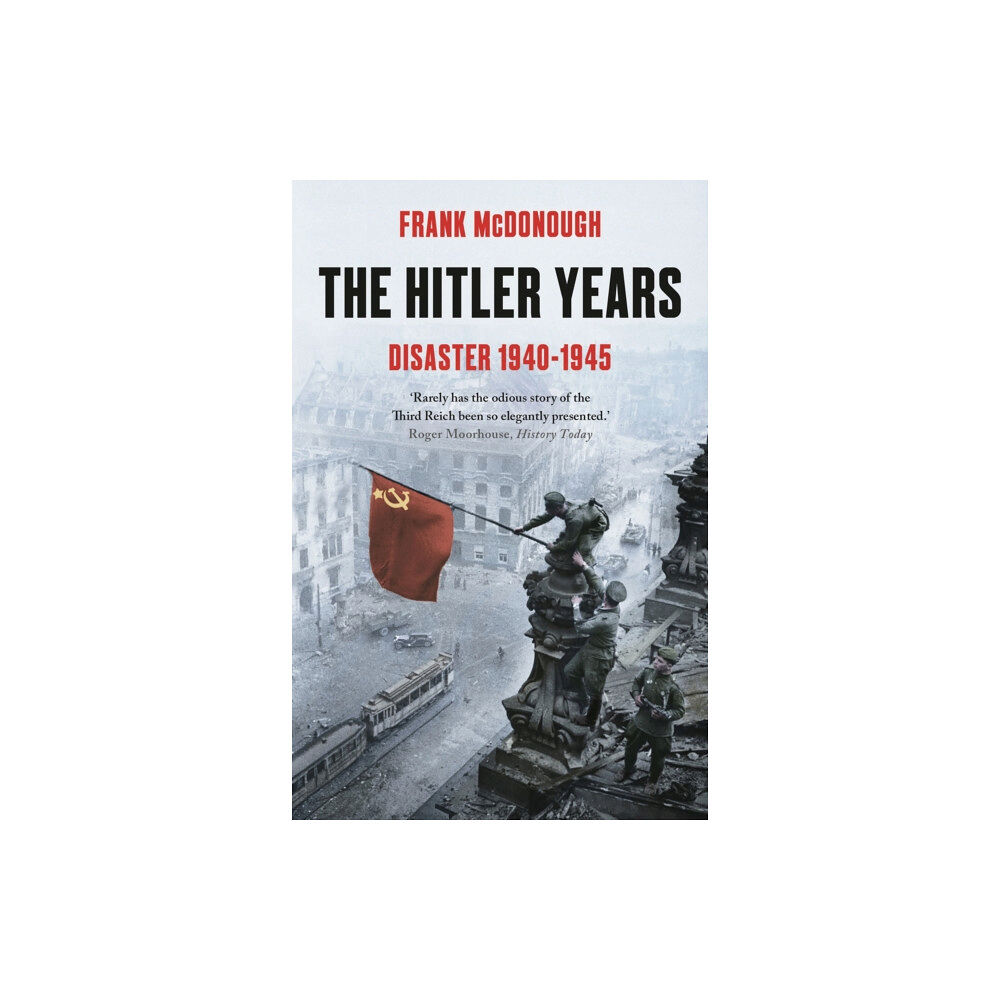 Bloomsbury Publishing PLC The Hitler Years (häftad, eng)