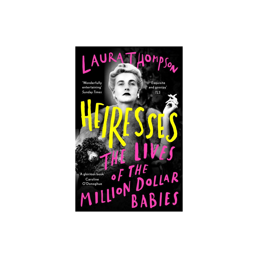 Bloomsbury Publishing PLC Heiresses (häftad, eng)