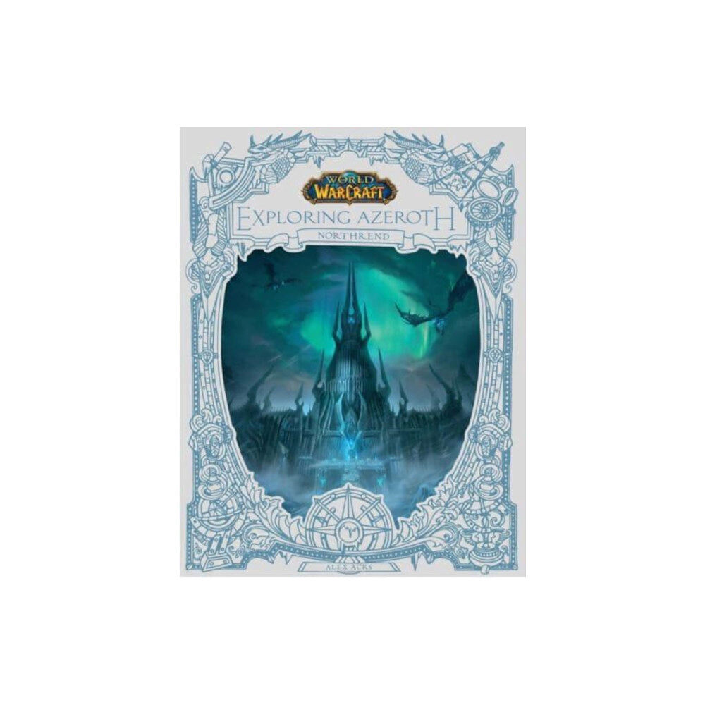 Titan Books Ltd World of Warcraft: Exploring Azeroth - Northrend (inbunden, eng)