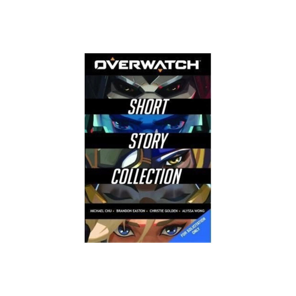 Titan Books Ltd The Overwatch Short Story Collection (inbunden, eng)