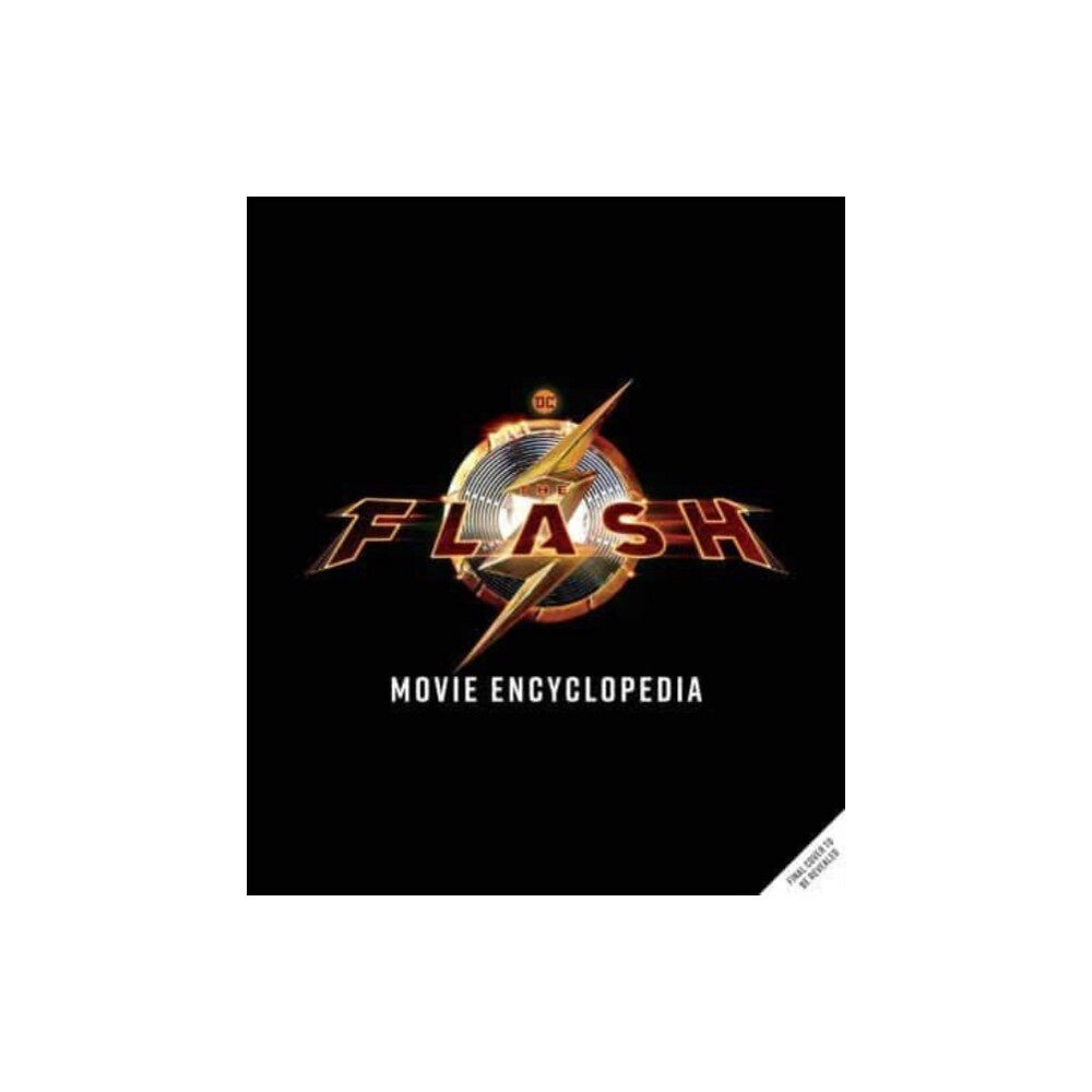 Titan Books Ltd The The Flash: The Official Visual Companion: The Scarlet Speedster from Page to Screen (inbunden, eng)