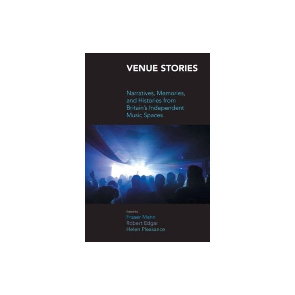 Equinox Publishing Ltd Venue Stories (häftad, eng)