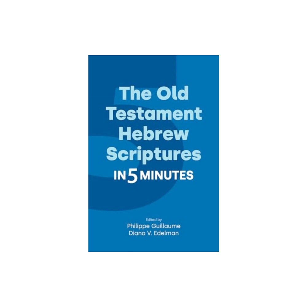 Equinox Publishing Ltd The Old Testament Hebrew Scriptures in Five Minutes (häftad, eng)