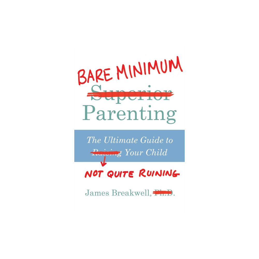 Atlantic Books Bare Minimum Parenting (häftad, eng)