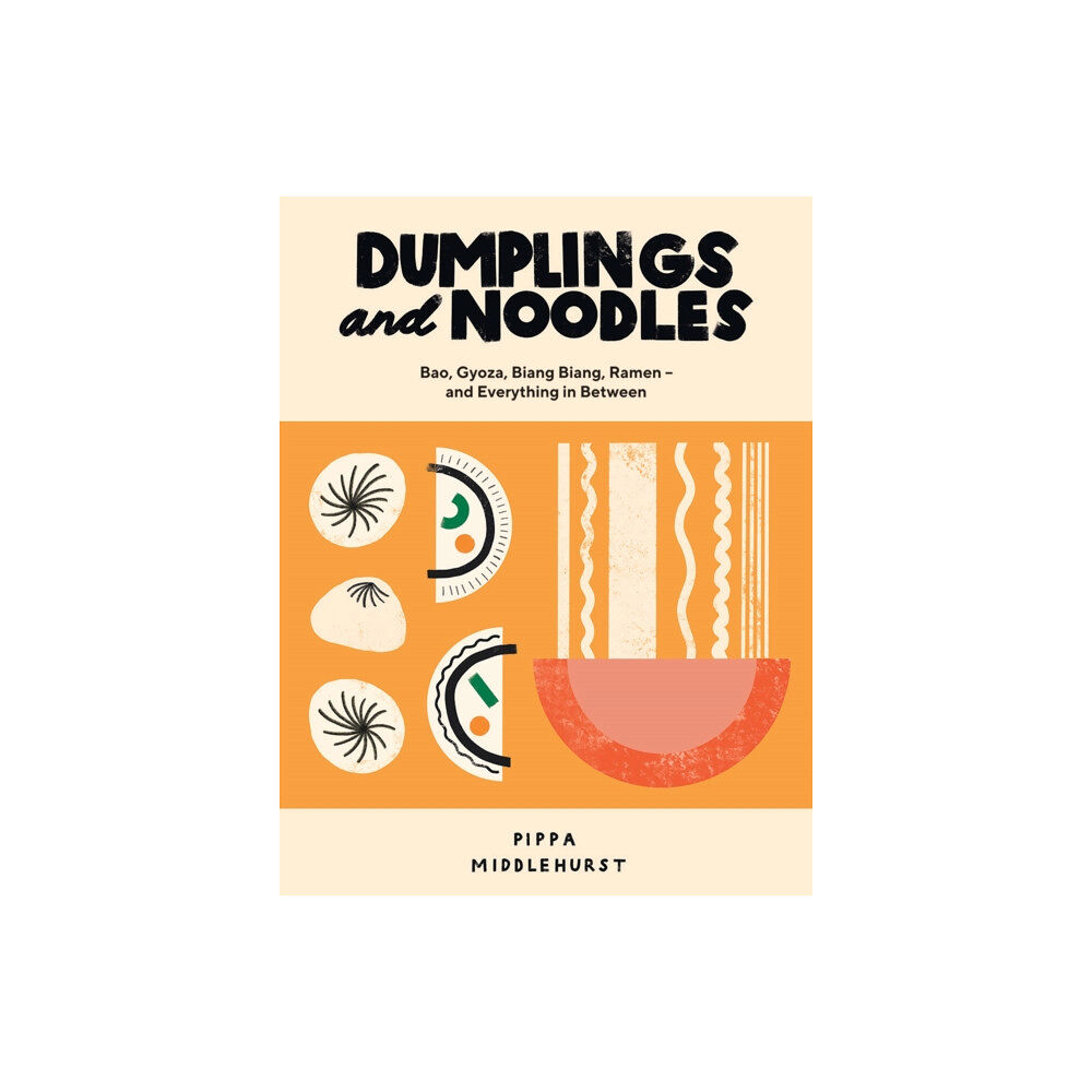 Quadrille Publishing Ltd Dumplings and Noodles (inbunden, eng)