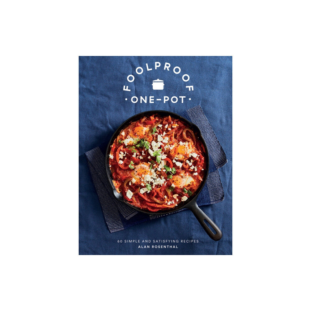 Quadrille Publishing Ltd Foolproof One-Pot (inbunden, eng)