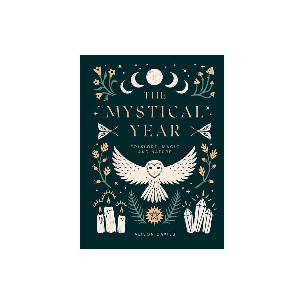 Quadrille Publishing Ltd The Mystical Year (inbunden, eng)