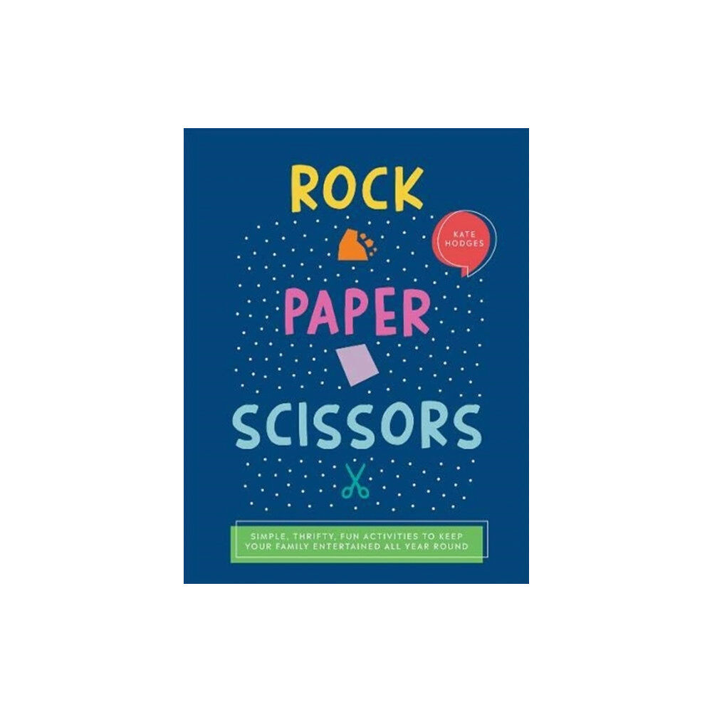 Quadrille Publishing Ltd Rock, Paper, Scissors (häftad, eng)