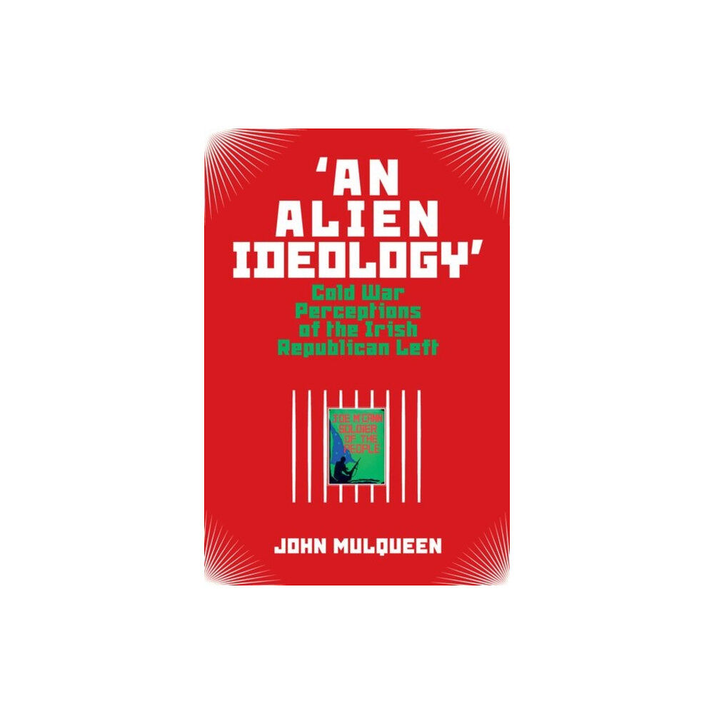 Liverpool University Press 'An Alien Ideology' (inbunden, eng)