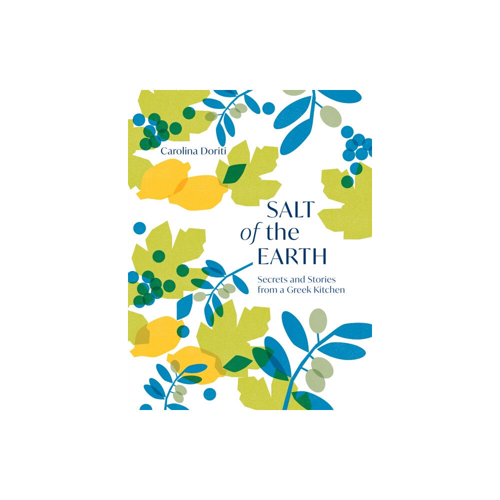 Quadrille Publishing Ltd Salt of the Earth (inbunden, eng)