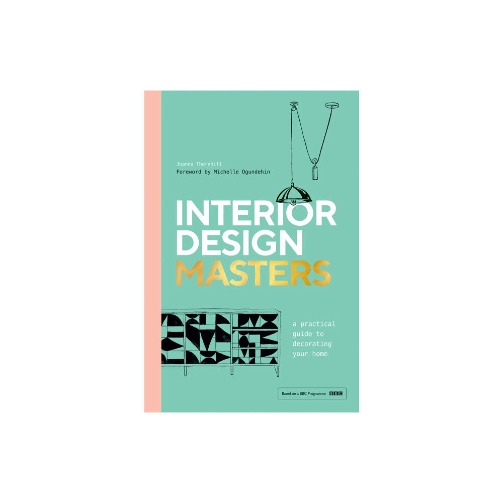 Quadrille Publishing Ltd Interior Design Masters (inbunden, eng)