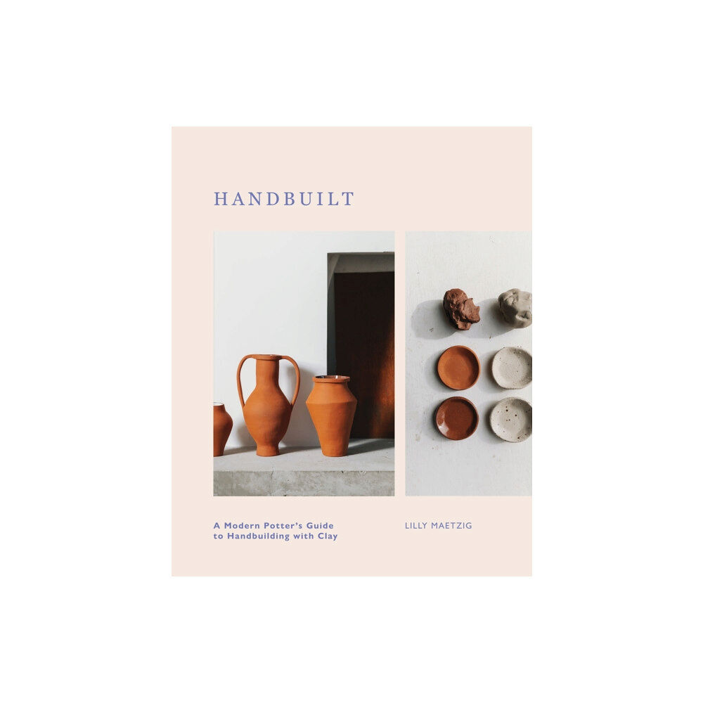 Quadrille Publishing Ltd Handbuilt (inbunden, eng)