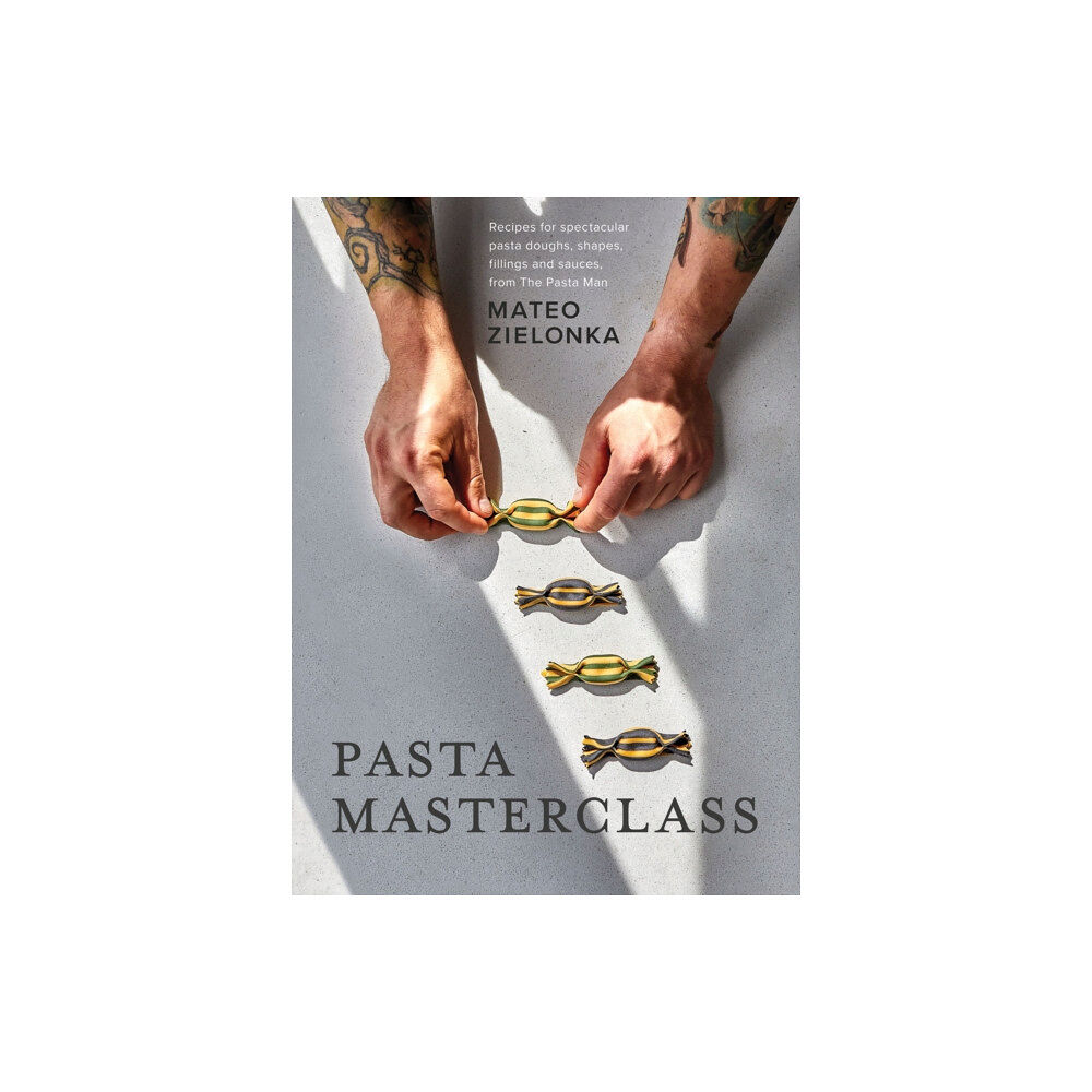 Quadrille Publishing Ltd Pasta Masterclass (inbunden, eng)