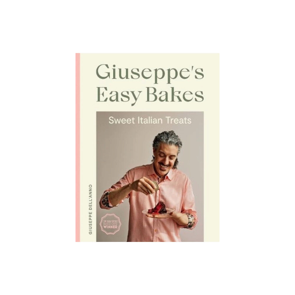 Quadrille Publishing Ltd Giuseppe's Easy Bakes (inbunden, eng)