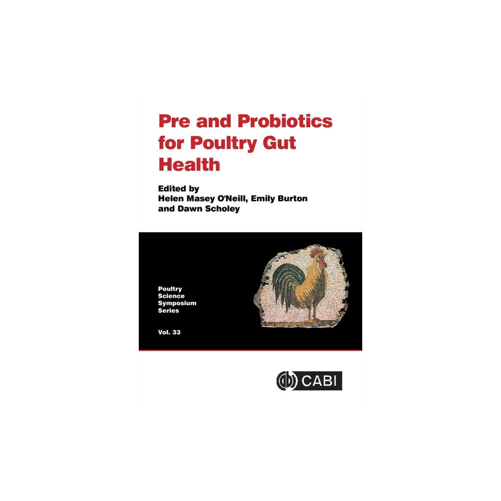 CABI Publishing Pre and Probiotics for Poultry Gut Health (inbunden, eng)