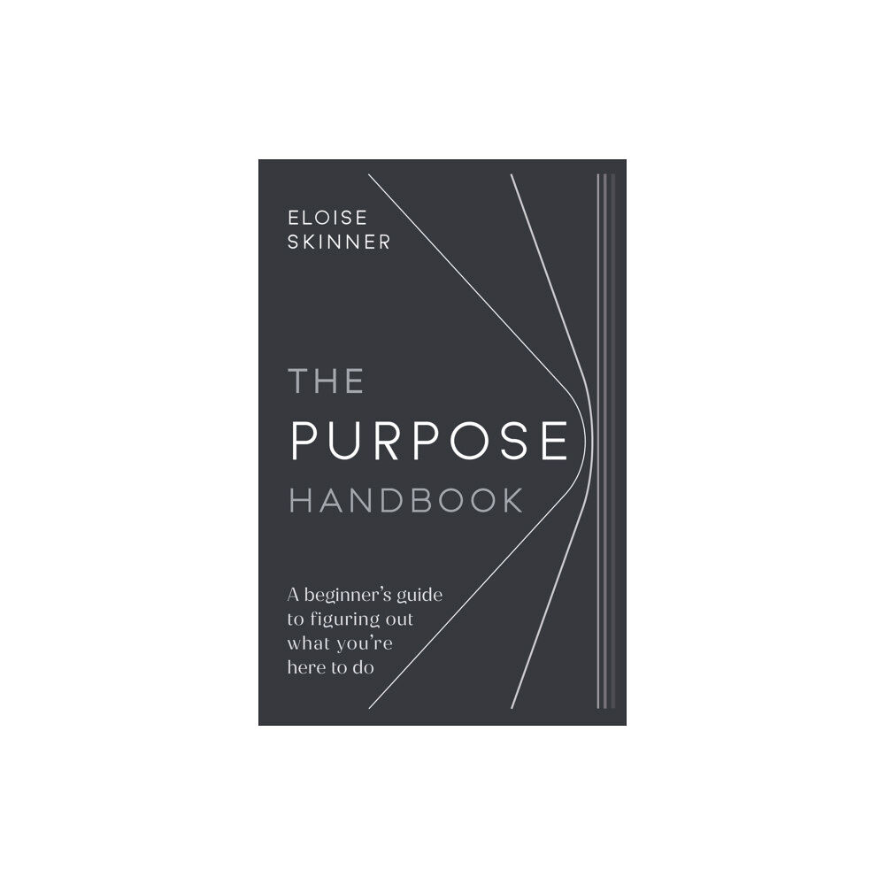 Practical Inspiration Publishing The Purpose Handbook (häftad, eng)