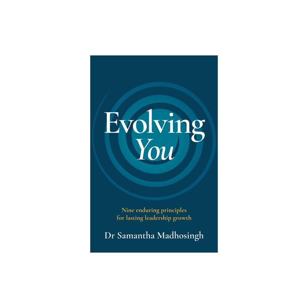 Practical Inspiration Publishing Evolving You (häftad, eng)