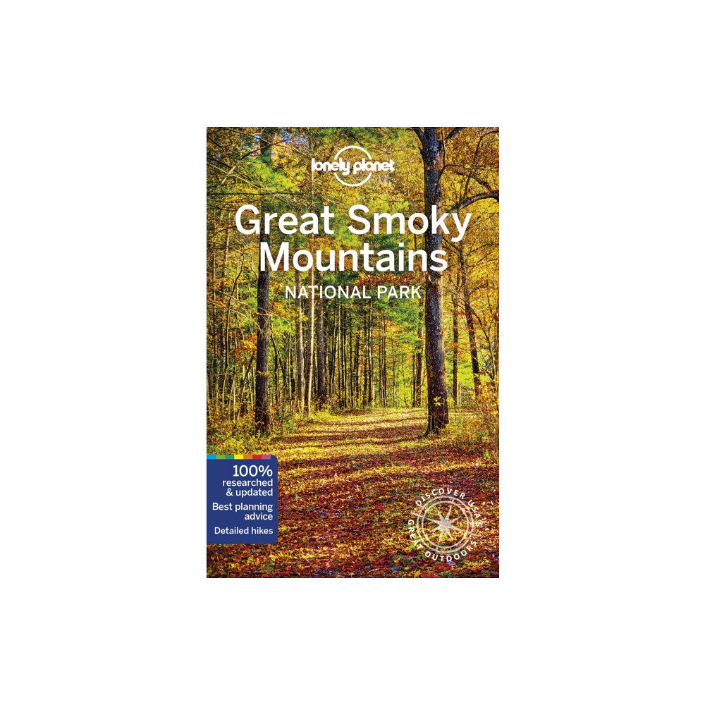 Lonely Planet Global Limited Lonely Planet Great Smoky Mountains National Park (häftad, eng)