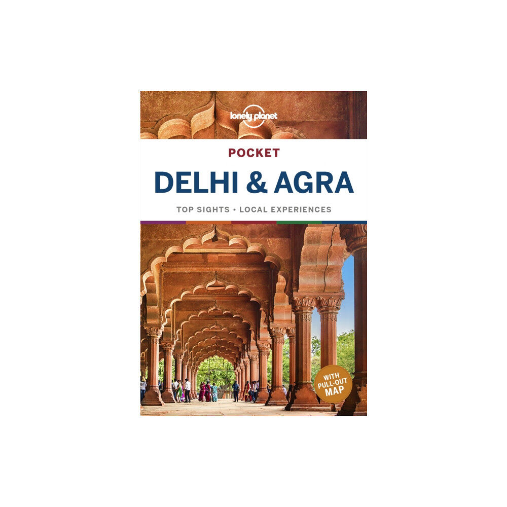 Lonely Planet Global Limited Lonely Planet Pocket Delhi & Agra (häftad, eng)