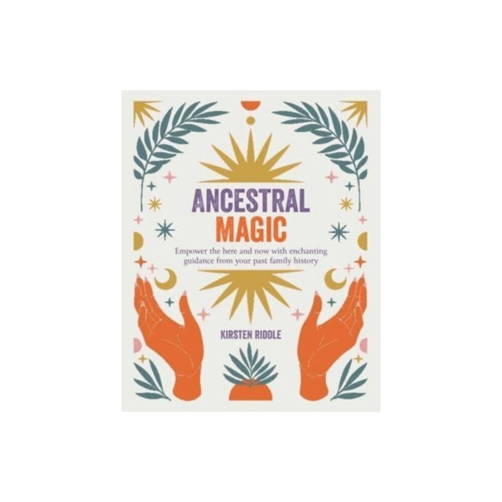 Ryland, Peters & Small Ltd Ancestral Magic (häftad, eng)