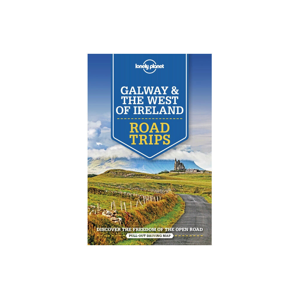 Lonely Planet Global Limited Lonely Planet Galway & the West of Ireland Road Trips (häftad, eng)