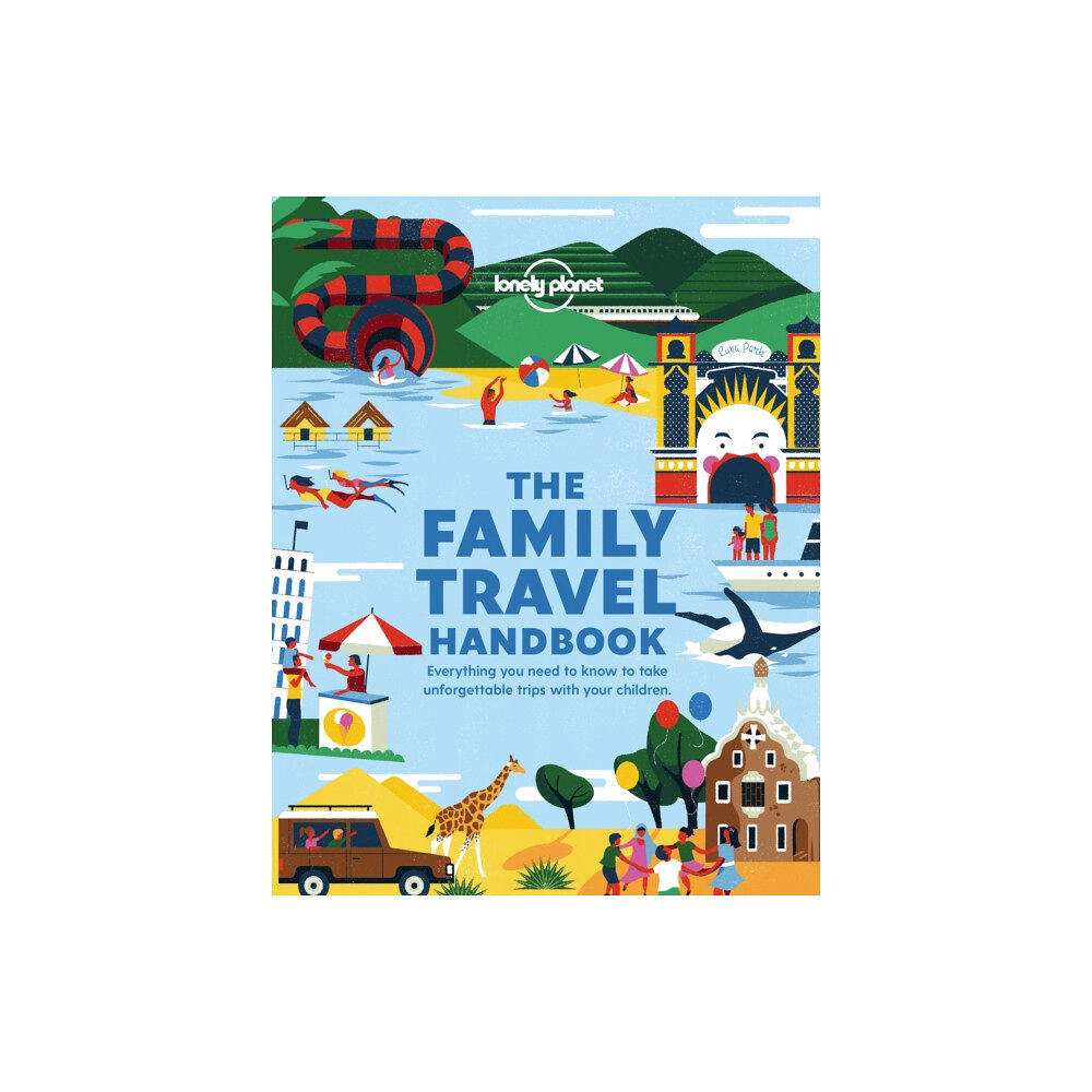 Lonely Planet Global Limited Lonely Planet The Family Travel Handbook (häftad, eng)