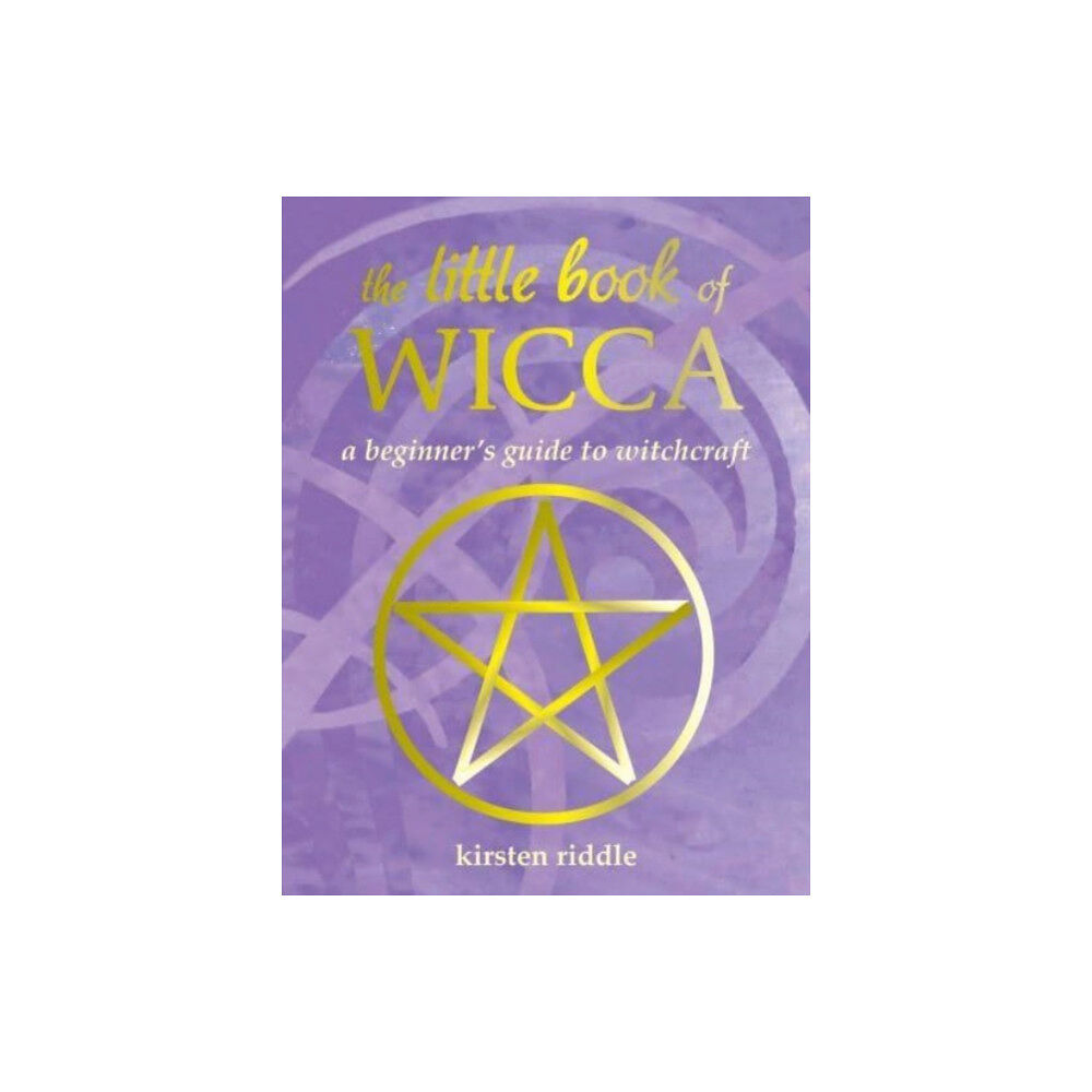 Ryland, Peters & Small Ltd The Little Book of Wicca (inbunden, eng)