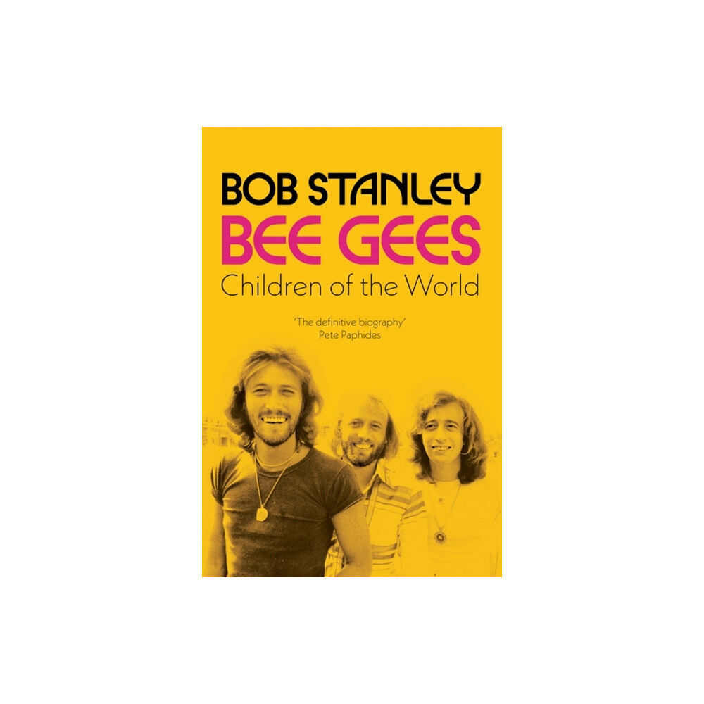 Bonnier Books Ltd Bee Gees: Children of the World (inbunden, eng)