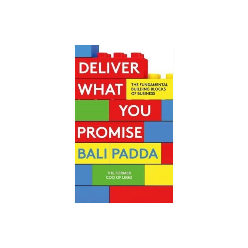 Bonnier Books Ltd Deliver What You Promise (häftad, eng)