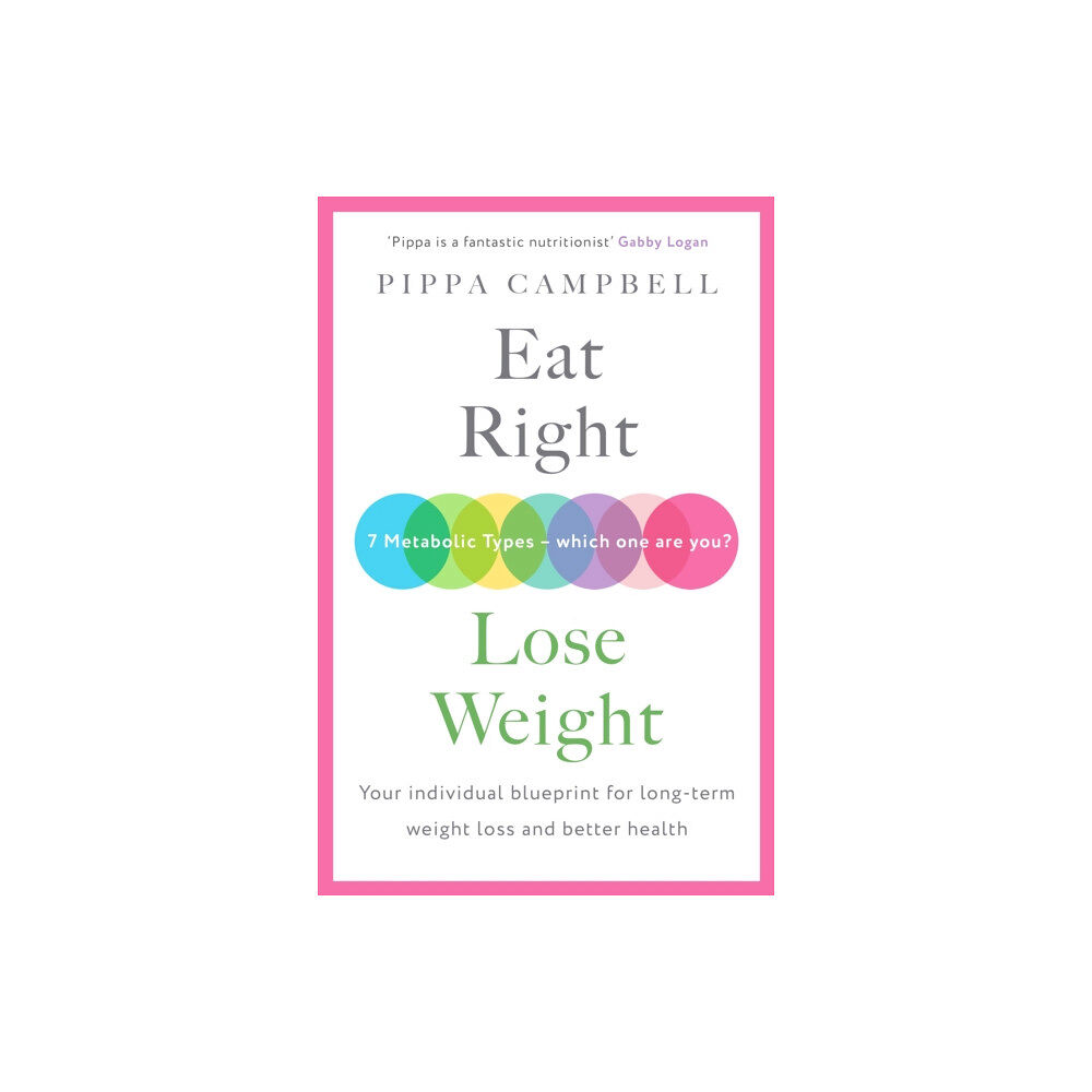 Bonnier Books Ltd Eat Right, Lose Weight (häftad, eng)