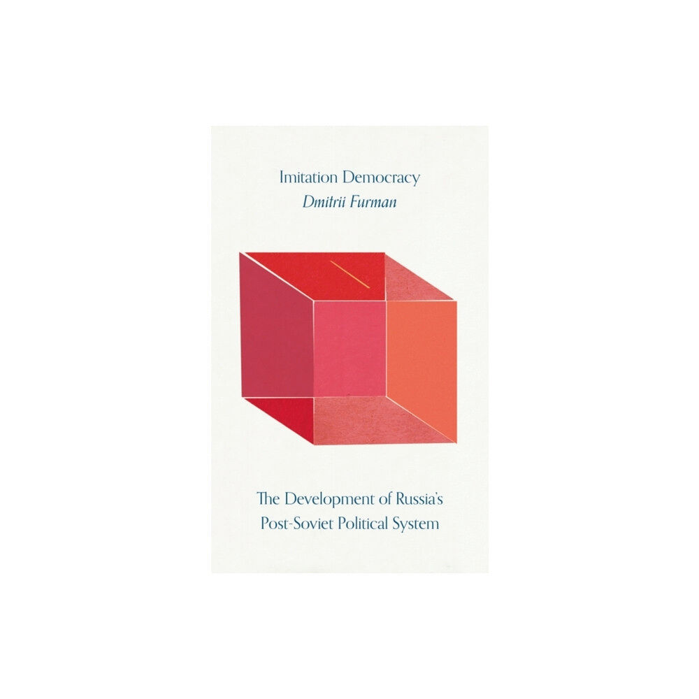 Verso Books Imitation Democracy (inbunden, eng)