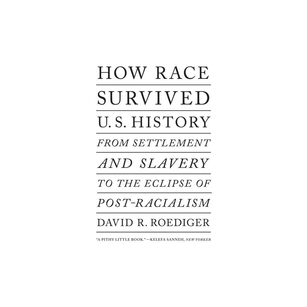 Verso Books How Race Survived US History (häftad, eng)