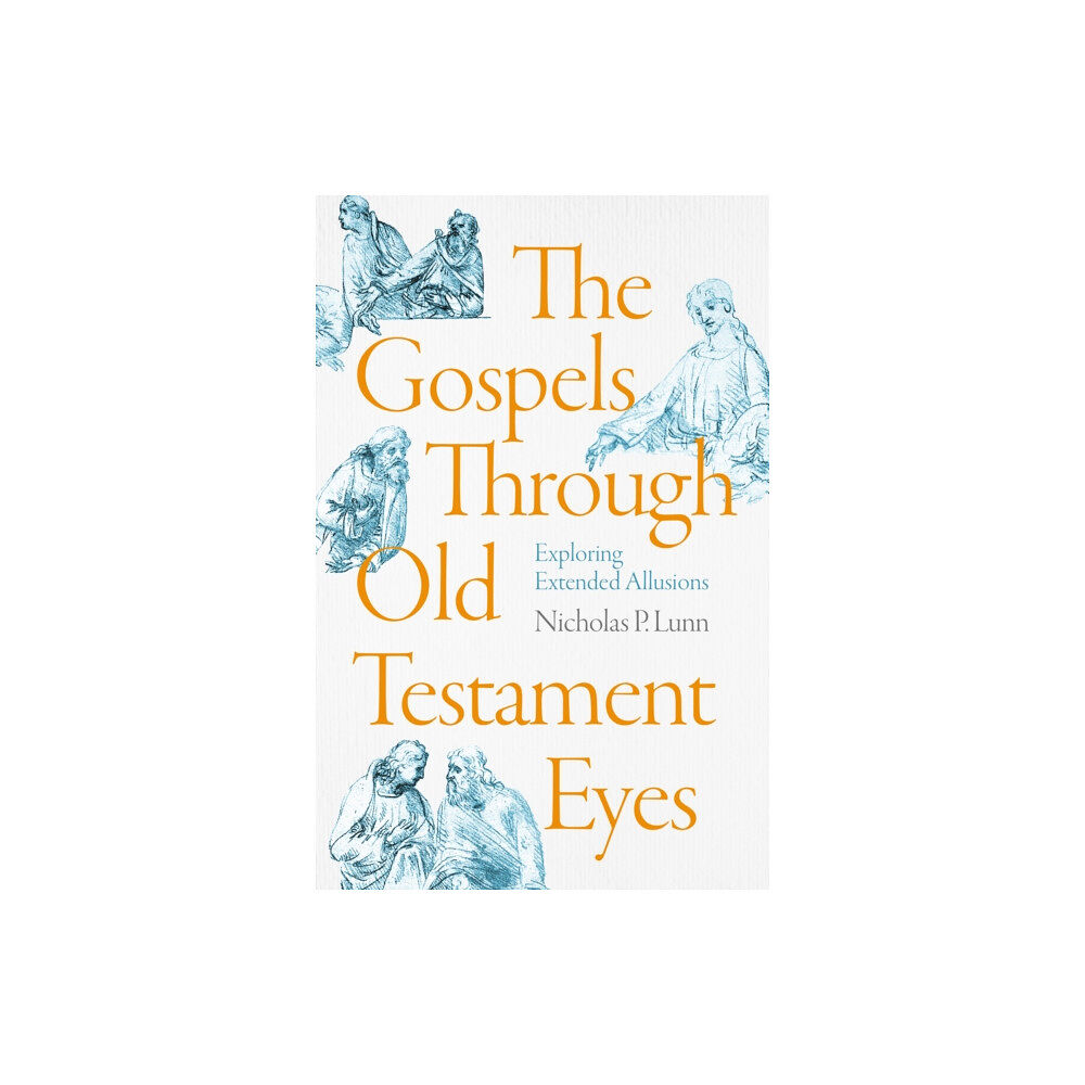 Inter-Varsity Press The Gospels Through Old Testament Eyes (häftad, eng)