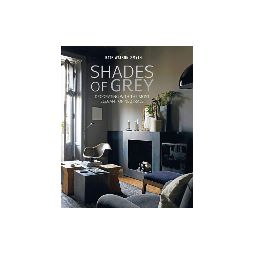 Ryland, Peters & Small Ltd Shades of Grey (inbunden, eng)