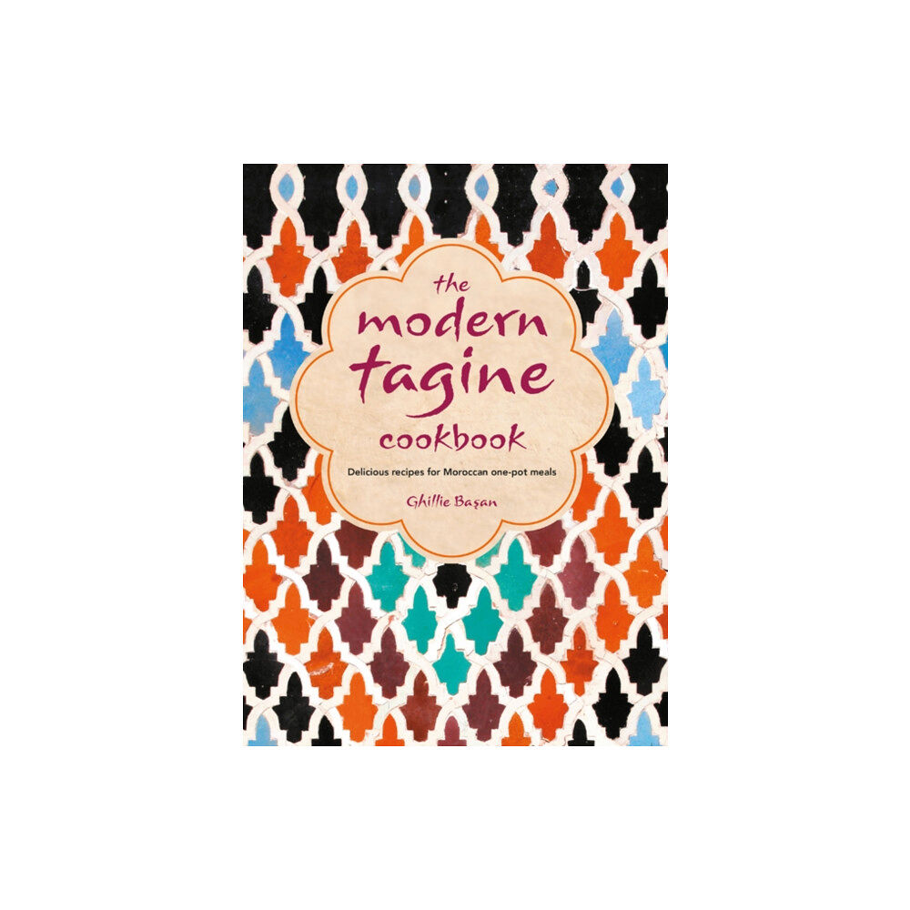 Ryland, Peters & Small Ltd The Modern Tagine Cookbook (inbunden, eng)