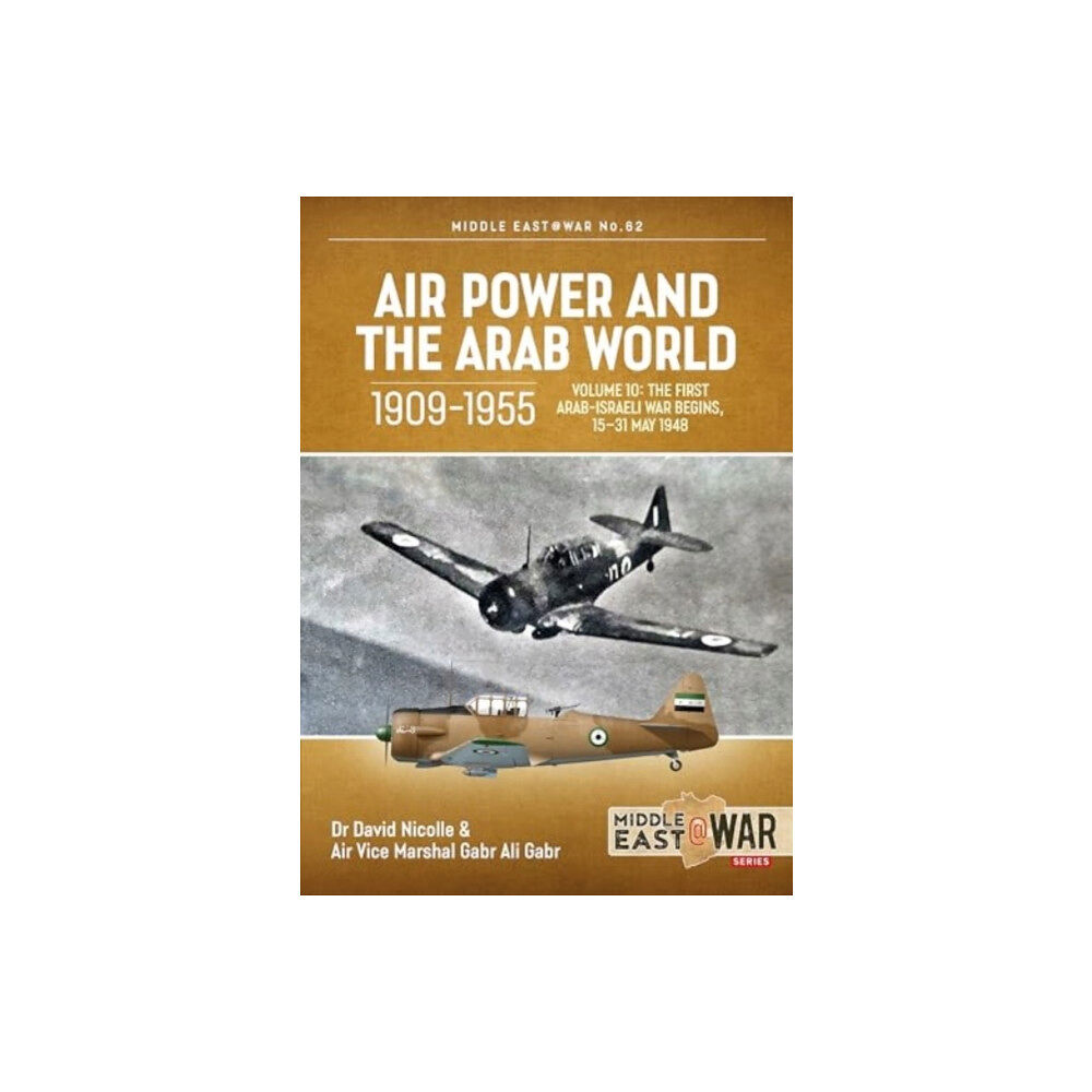 Helion & Company Air Power and the Arab World 1909-1955, Volume 10 (häftad, eng)