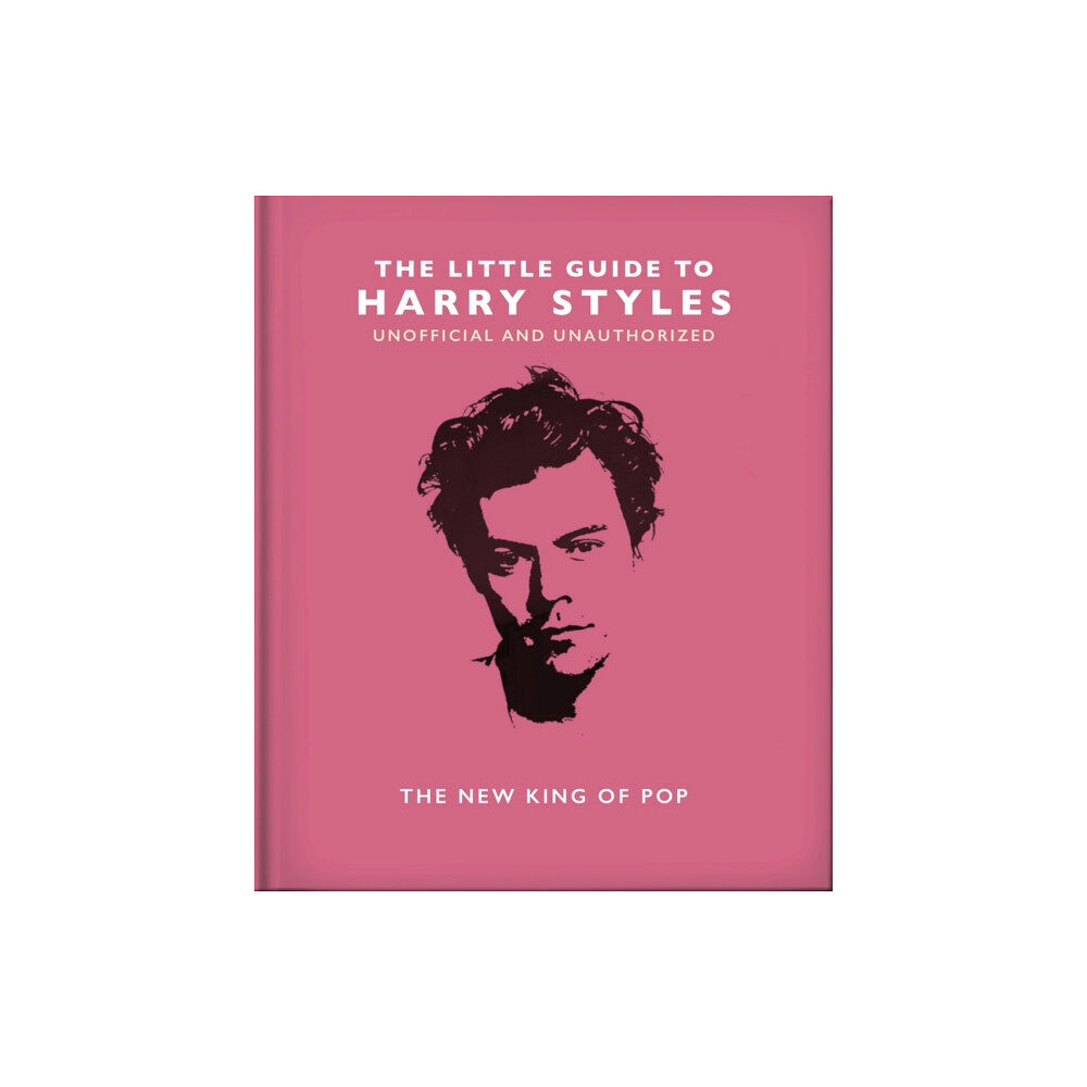 Headline Publishing Group The Little Guide to Harry Styles (inbunden, eng)