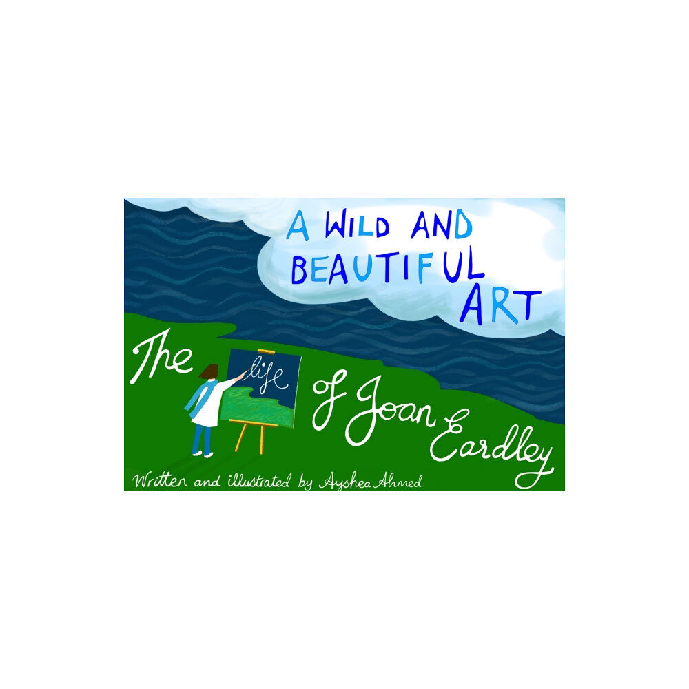 Cranthorpe Millner Publishers A Wild and Beautiful Art (häftad, eng)