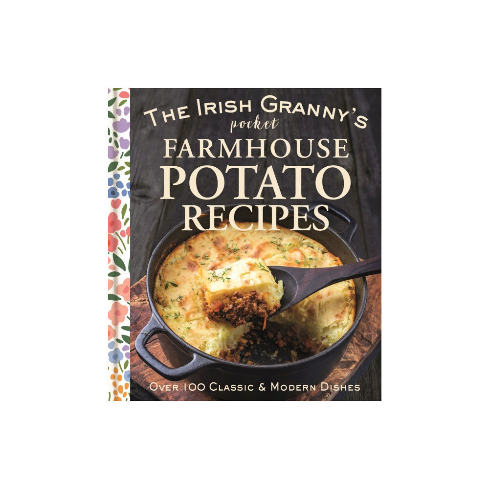 Gill The Irish Granny's Pocket Farmhouse Potato Recipes (inbunden, eng)