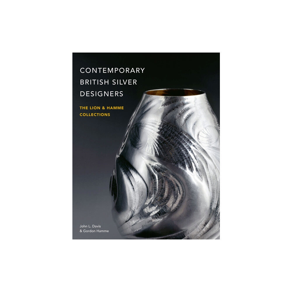 ACC Art Books Contemporary British Silver Designers (inbunden, eng)