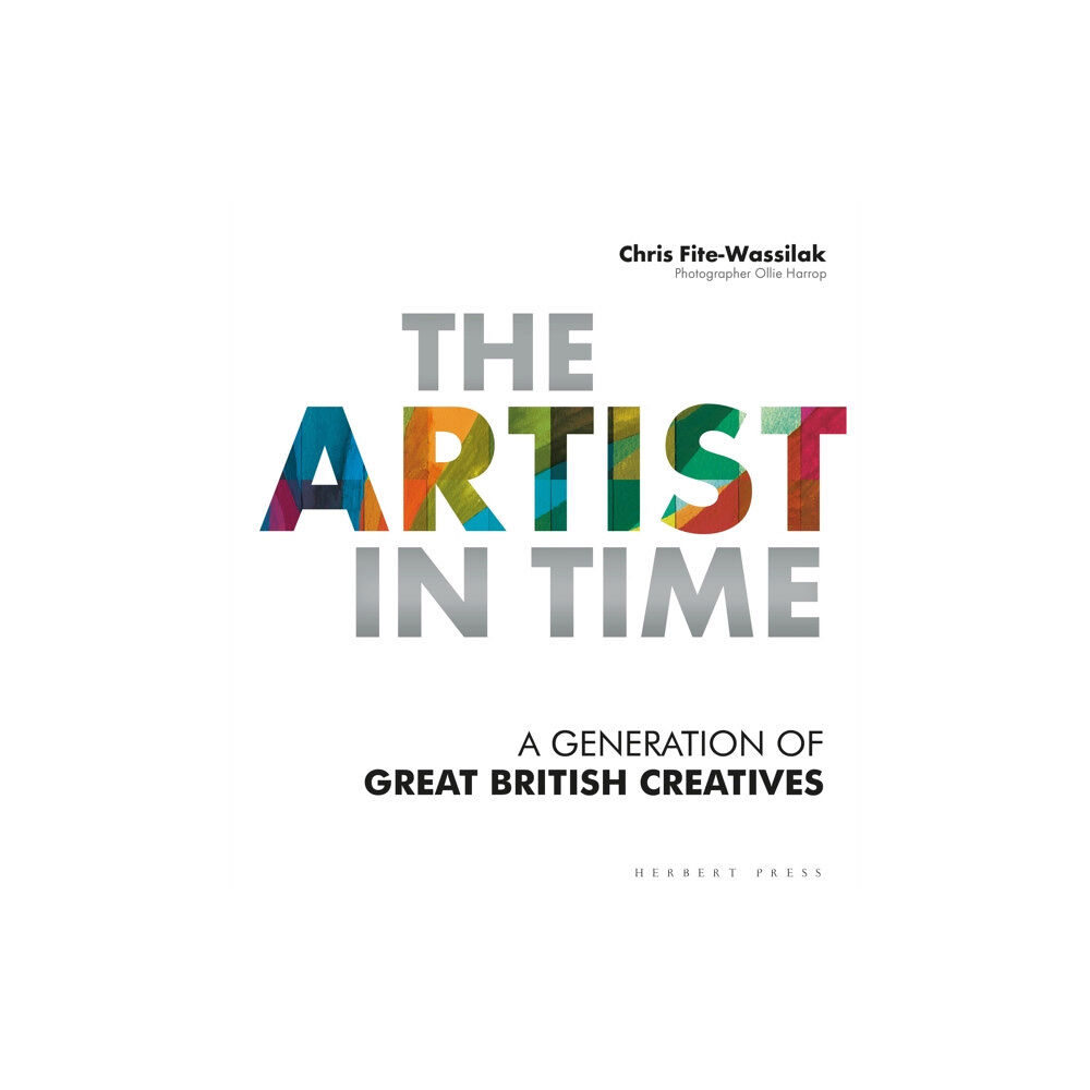 Bloomsbury Publishing PLC The Artist in Time (häftad, eng)