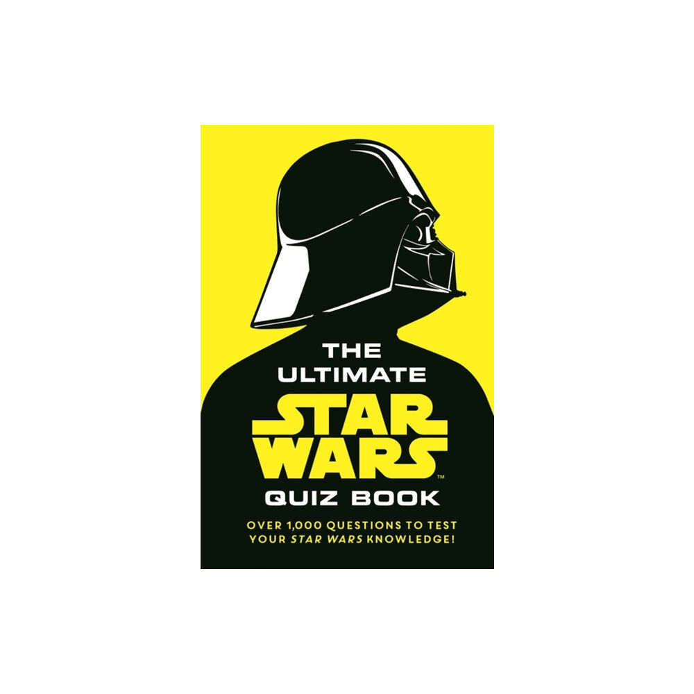 Bonnier Books Ltd The Ultimate Star Wars Quiz Book (inbunden, eng)