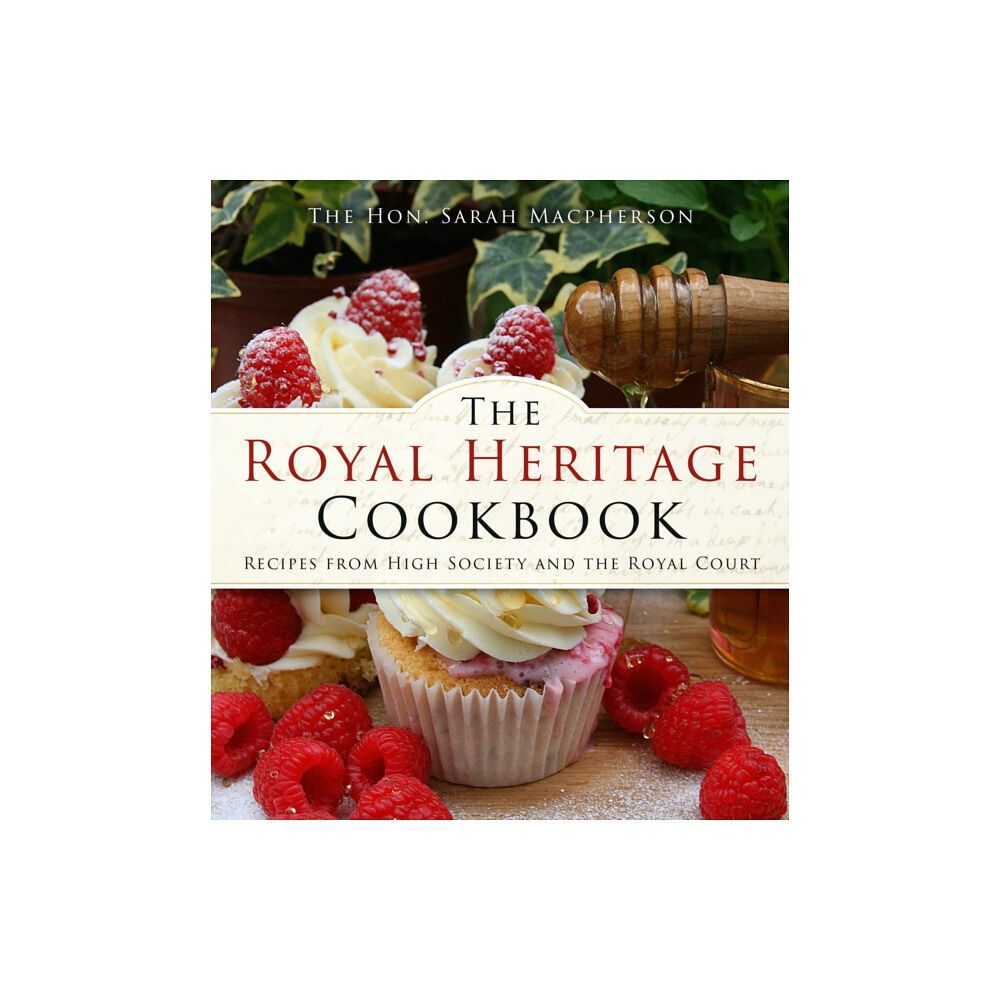 The History Press Ltd The Royal Heritage Cookbook (häftad, eng)