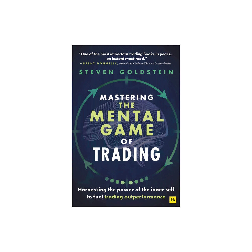 Harriman House Publishing Mastering the Mental Game of Trading (häftad, eng)