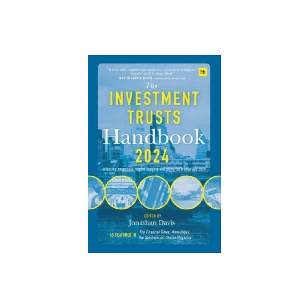 Harriman House Publishing The Investment Trusts Handbook 2024 (inbunden, eng)