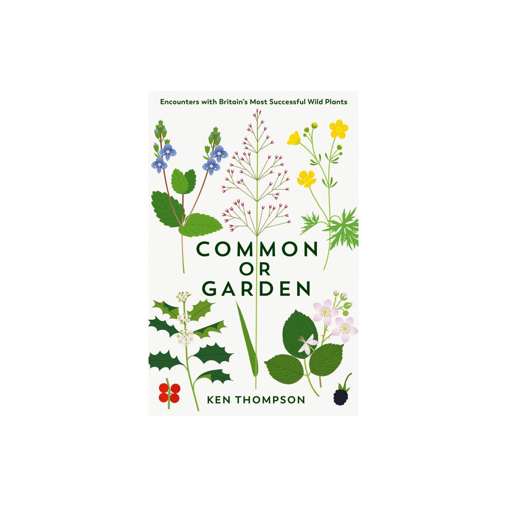 Profile Books Ltd Common or Garden (inbunden, eng)