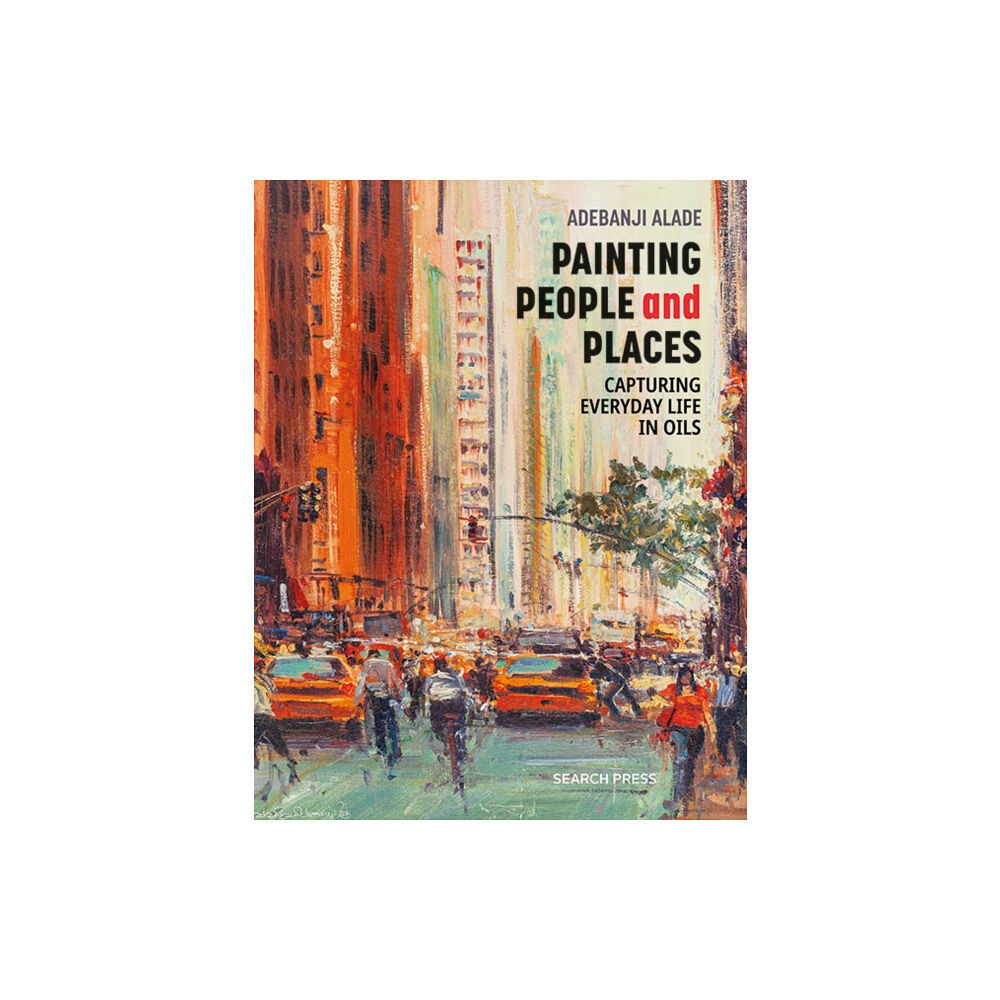 Search Press Ltd Painting People and Places (häftad, eng)