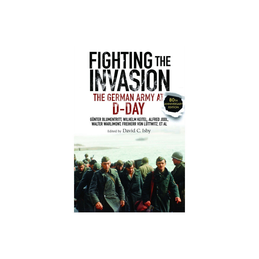 Greenhill Books Fighting the Invasion (häftad, eng)