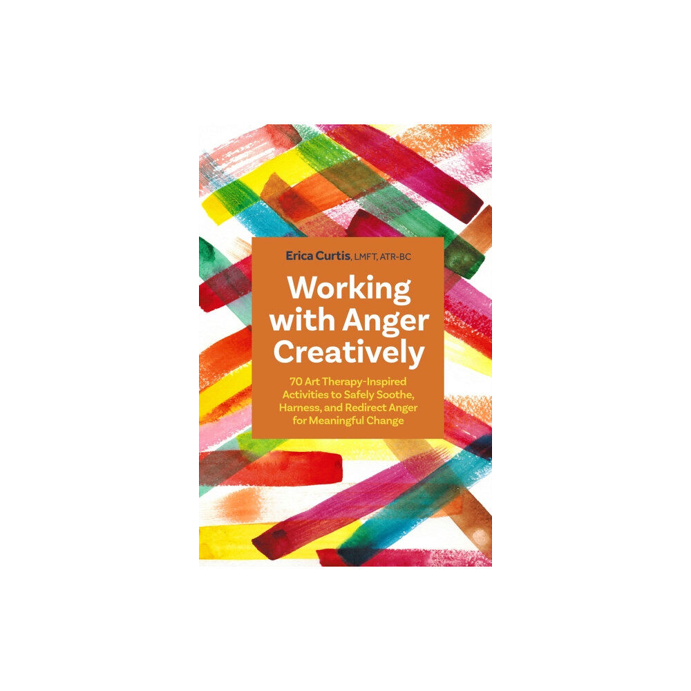 Jessica kingsley publishers Working with Anger Creatively (häftad, eng)