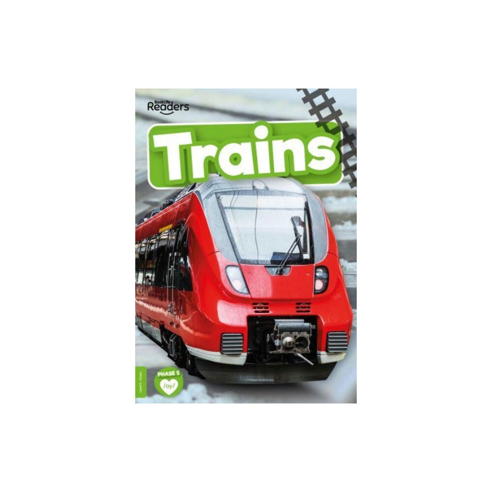 BookLife Publishing Trains (häftad, eng)